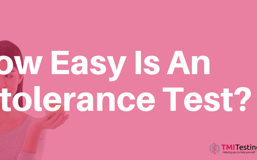 How Easy Is An Intolerance Test?